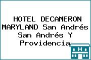 HOTEL DECAMERON MARYLAND San Andrés San Andrés Y Providencia