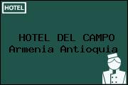 HOTEL DEL CAMPO Armenia Antioquia