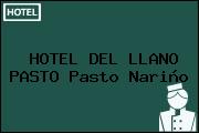 HOTEL DEL LLANO PASTO Pasto Nariño