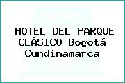 HOTEL DEL PARQUE CLÁSICO Bogotá Cundinamarca