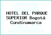 HOTEL DEL PARQUE SUPERIOR Bogotá Cundinamarca