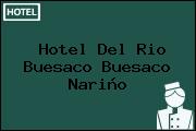 Hotel Del Rio Buesaco Buesaco Nariño