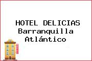 HOTEL DELICIAS Barranquilla Atlántico