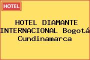 HOTEL DIAMANTE INTERNACIONAL Bogotá Cundinamarca