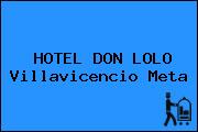 HOTEL DON LOLO Villavicencio Meta