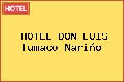 HOTEL DON LUIS Tumaco Nariño