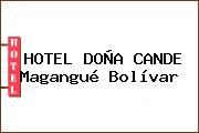 HOTEL DOÑA CANDE Magangué Bolívar
