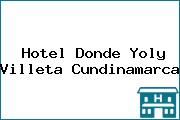 Hotel Donde Yoly Villeta Cundinamarca
