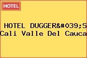 HOTEL DUGGER'S Cali Valle Del Cauca