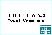 HOTEL EL ATAJO Yopal Casanare