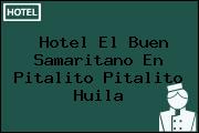 Hotel El Buen Samaritano En Pitalito Pitalito Huila