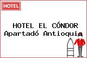 HOTEL EL CÓNDOR Apartadó Antioquia