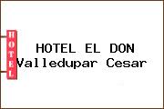 HOTEL EL DON Valledupar Cesar