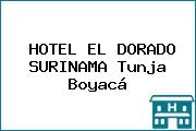 HOTEL EL DORADO SURINAMA Tunja Boyacá