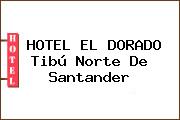 HOTEL EL DORADO Tibú Norte De Santander