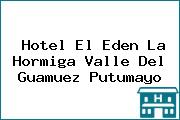 Hotel El Eden La Hormiga Valle Del Guamuez Putumayo