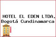 HOTEL EL EDEN LTDA. Bogotá Cundinamarca