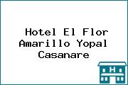 Hotel El Flor Amarillo Yopal Casanare