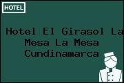 Hotel El Girasol La Mesa La Mesa Cundinamarca
