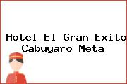 Hotel El Gran Exito Cabuyaro Meta