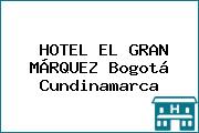 HOTEL EL GRAN MÁRQUEZ Bogotá Cundinamarca