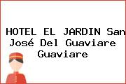 HOTEL EL JARDIN San José Del Guaviare Guaviare