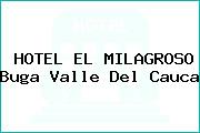 HOTEL EL MILAGROSO Buga Valle Del Cauca