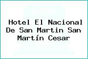 Hotel El Nacional De San Martin San Martín Cesar
