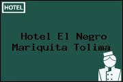 Hotel El Negro Mariquita Tolima