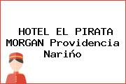 HOTEL EL PIRATA MORGAN Providencia Nariño