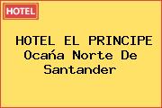 HOTEL EL PRINCIPE Ocaña Norte De Santander