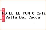 HOTEL EL PUNTO Cali Valle Del Cauca