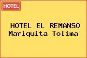 HOTEL EL REMANSO Mariquita Tolima