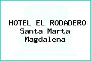 HOTEL EL RODADERO Santa Marta Magdalena