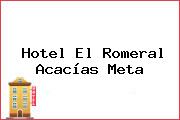 Hotel El Romeral Acacías Meta
