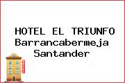 HOTEL EL TRIUNFO Barrancabermeja Santander