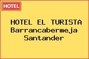 HOTEL EL TURISTA Barrancabermeja Santander