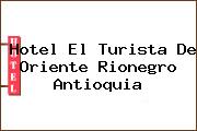 Hotel El Turista De Oriente Rionegro Antioquia