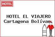 HOTEL EL VIAJERO Cartagena Bolívar