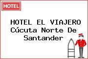 HOTEL EL VIAJERO Cúcuta Norte De Santander