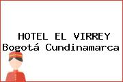 HOTEL EL VIRREY Bogotá Cundinamarca