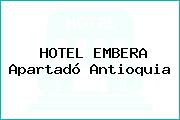 HOTEL EMBERA Apartadó Antioquia