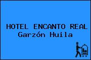 HOTEL ENCANTO REAL Garzón Huila