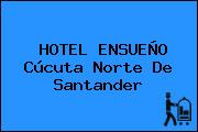 HOTEL ENSUEÑO Cúcuta Norte De Santander