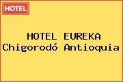 HOTEL EUREKA Chigorodó Antioquia