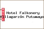 Hotel Falkonery Villagarzón Putumayo