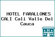 HOTEL FARALLONES CALI Cali Valle Del Cauca