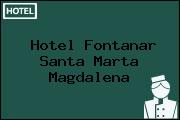 Hotel Fontanar Santa Marta Magdalena