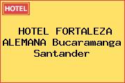 HOTEL FORTALEZA ALEMANA Bucaramanga Santander