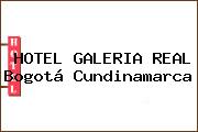 HOTEL GALERIA REAL Bogotá Cundinamarca